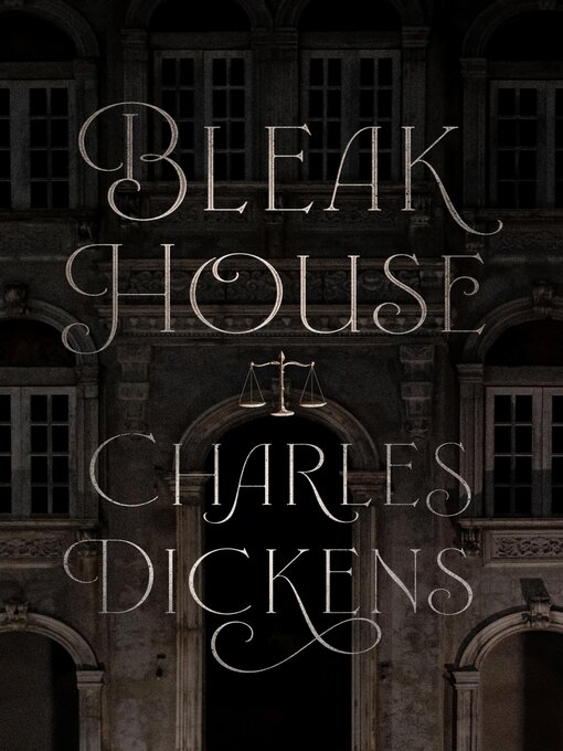 Title details for Bleak House by Charles Dickens - Wait list